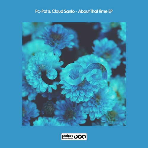 PC Pat, Claud Santo - About That Time EP [PR2022628]